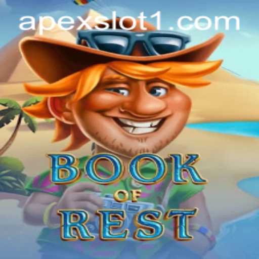 Exploring the Enchanting World of BookofRest: A Premier ApexSlot Game