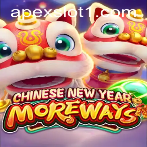 Exploring the World of CHINESENEWYEARMOREWAYS: The Latest ApexSlot Adventure