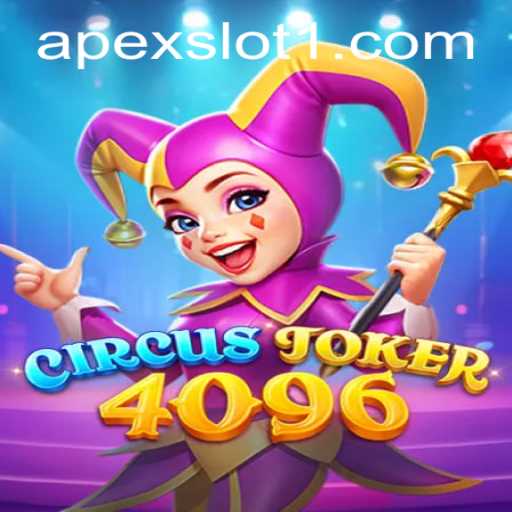 Exploring CircusJoker4096: A New Dimension in Slot Gaming