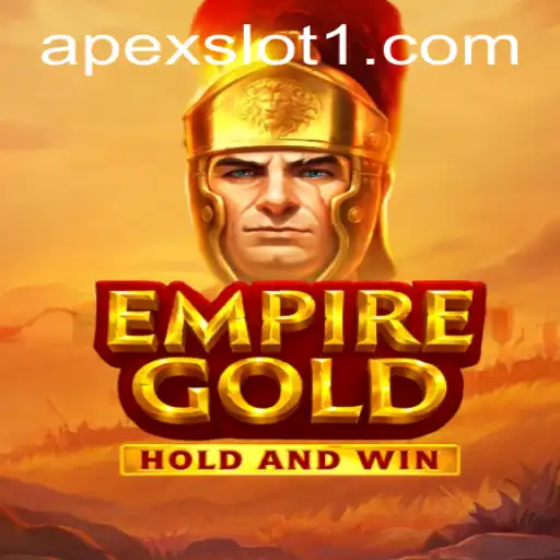 EmpireGold: A Comprehensive Guide to the ApexSlot Gaming Experience