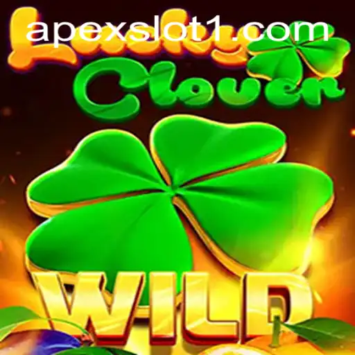 Explore the Thrilling World of 'LuckyClover': A Leading ApexSlot Experience