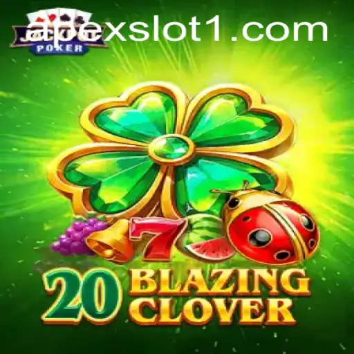 Unveiling 20BlazingClover: A Unique ApexSlot Experience