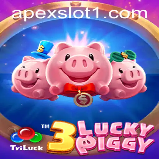 Exploring the Thrilling World of 3LUCKYPIGGY: An ApexSlot Adventure