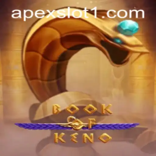 Exploring the Exciting World of BookOfKeno