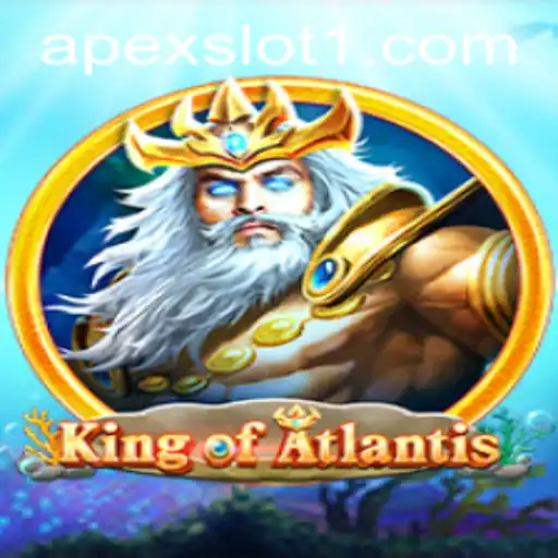 Exploring KingofAtlantis: A Deep Dive into the ApexSlot Game Experience