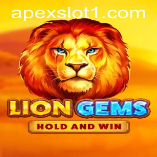 Discover the Thrills of LionGems: The ApexSlot Adventure