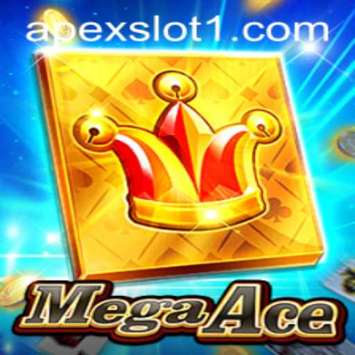 Exploring the Thrills of MegaAce with ApexSlot