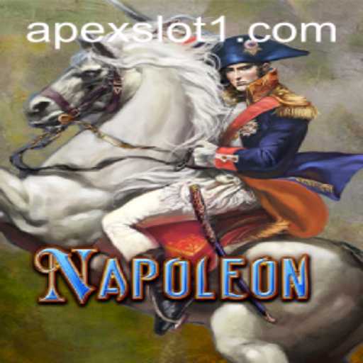 Exploring the Dynamic World of Napoleon: An ApexSlot Experience