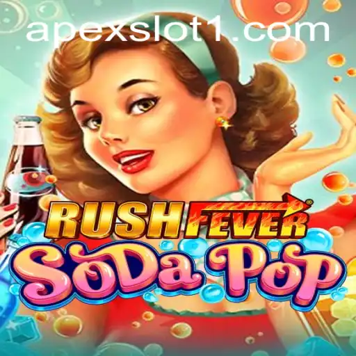 Unveiling RushFeverSodaPop: The ApexSlot Sensation